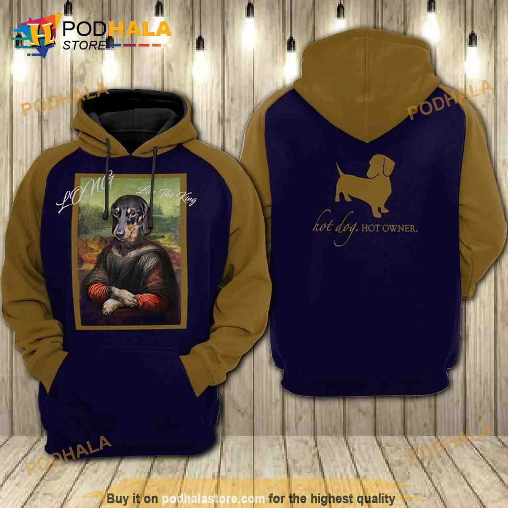 Funny Dachshund Hot Dog Lover 3d Hoodie With Regal Portrait And Playful Text