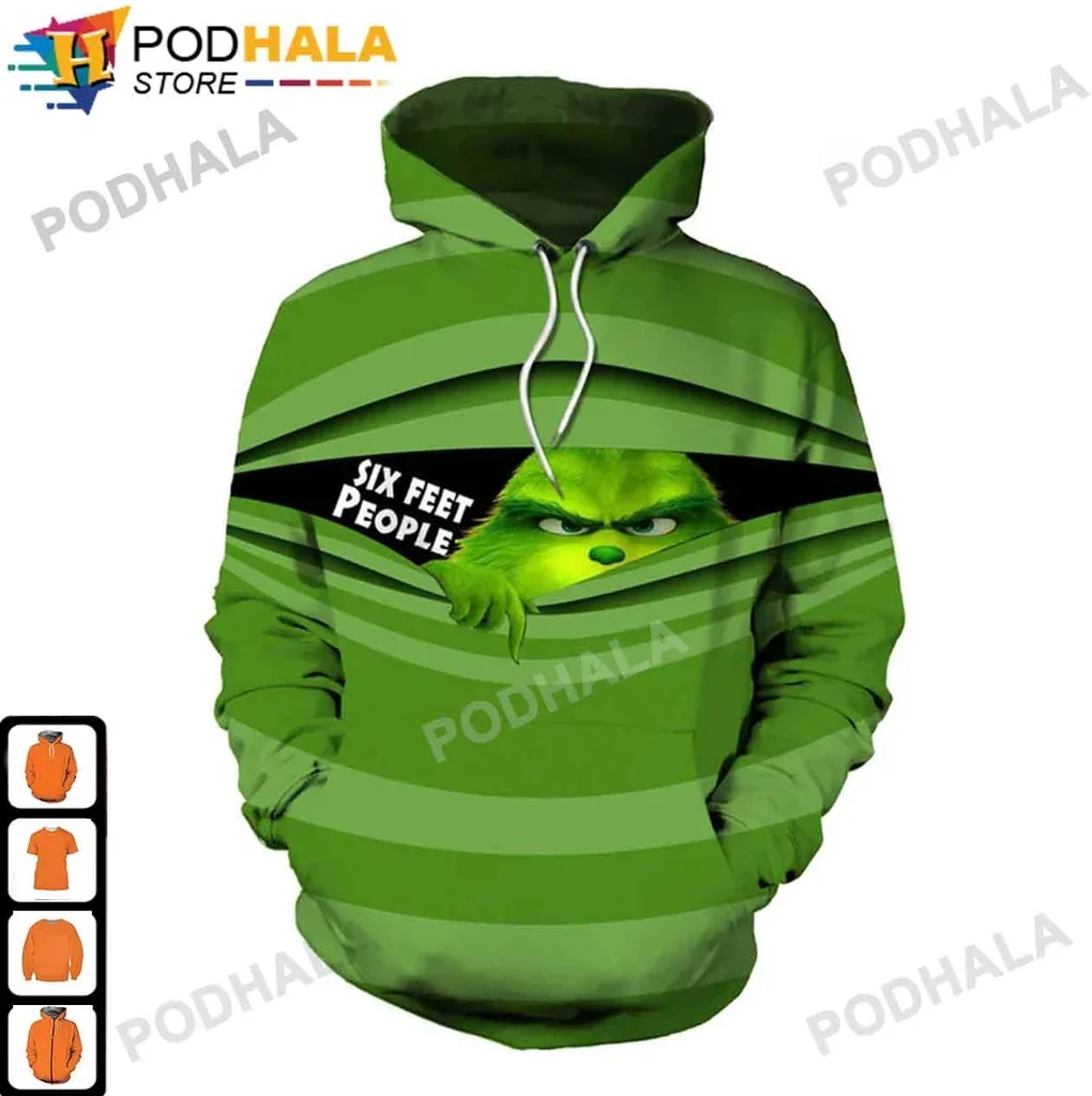 Funny Grinch Six Feet People 3d Hoodie For Quirky Holiday Fun