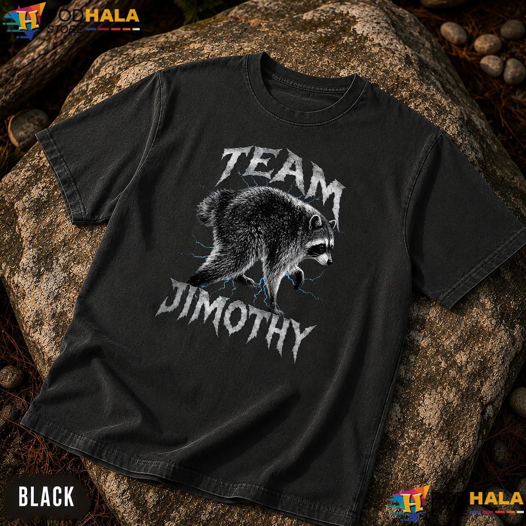 Funny Team Jimothy Comfort Colors T-Shirt Raccoon Meme Graphic Apparel