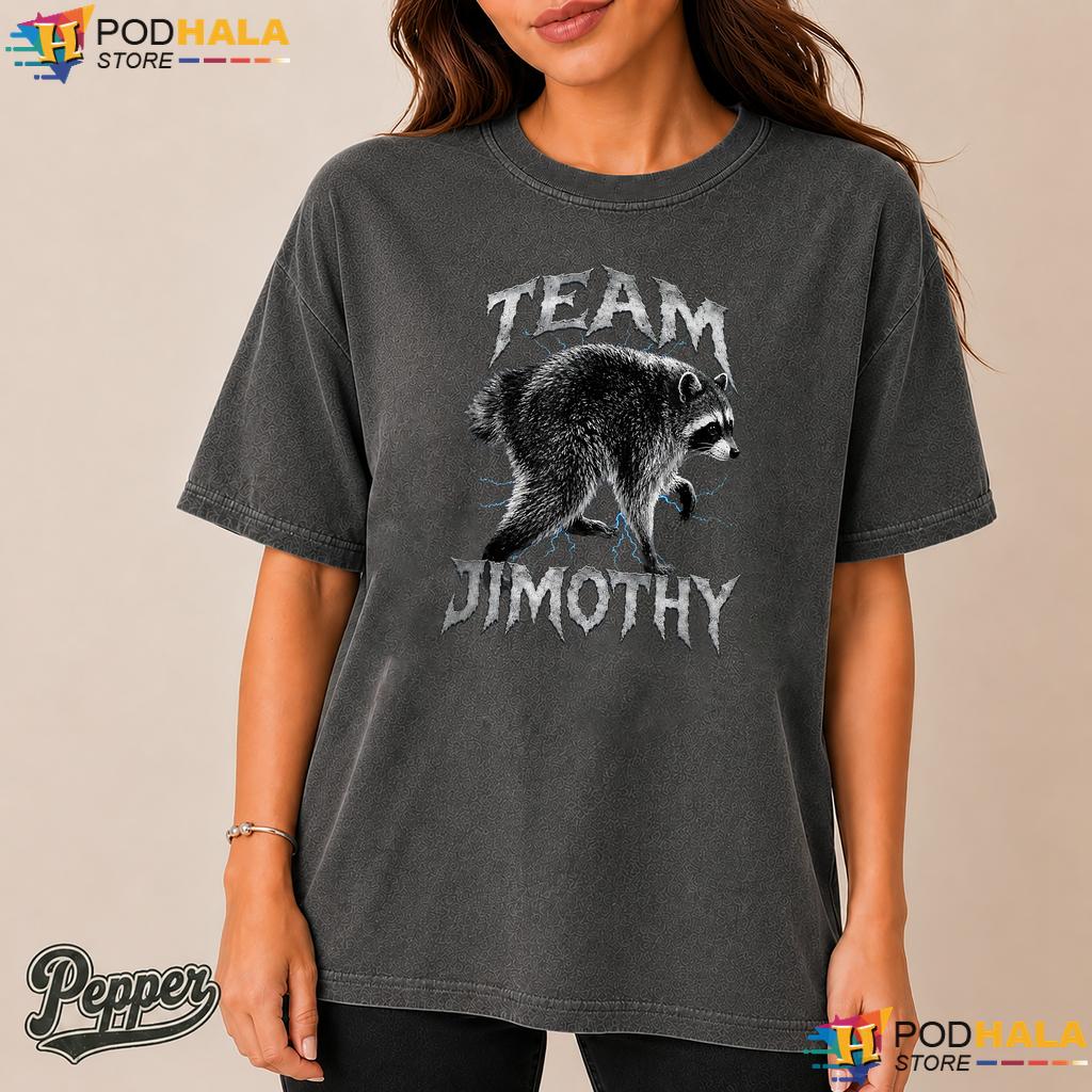 Funny Team Jimothy Comfort Colors Tshirt Raccoon Meme Graphic Apparel Funny Team Jimothy Comfort Colors Tshirt Raccoon Meme Graphic Apparel