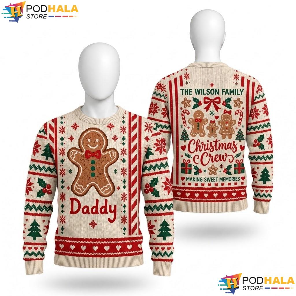 Gingerbread Man Daddy Crew Ugly Xmas Sweater Personalized Christmas Top