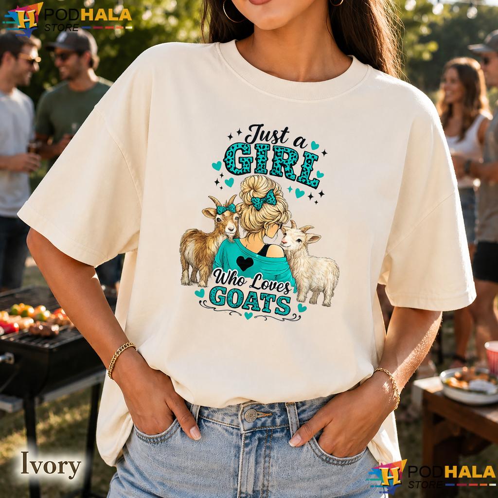 Girl Who Loves Goats Comfort Colors Tshirt Funny Farm Animal Lover Apparel Girl Who Loves Goats Comfort Colors Tshirt Funny Farm Animal Lover Apparel