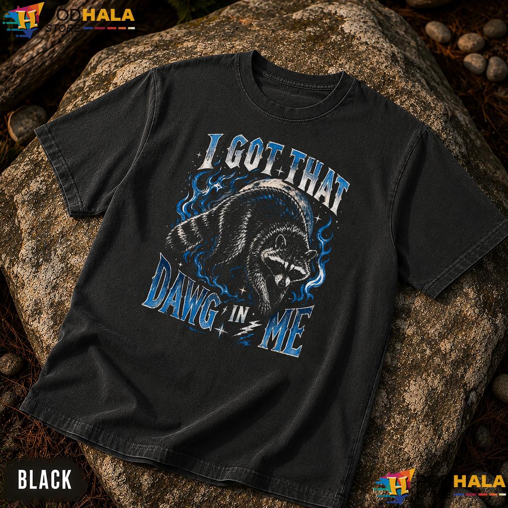 Got That Dawg Comfort Colors T-Shirt Funny Alpha Wolf Werewolf Meme Humor Top