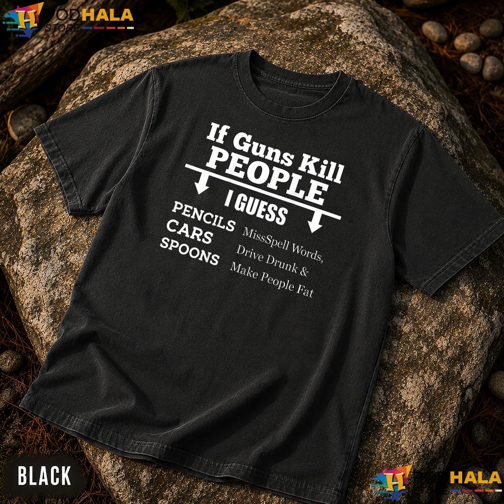 Guns Kill Pencils Misspell Comfort Colors T-Shirt Funny Sarcastic Quote Top