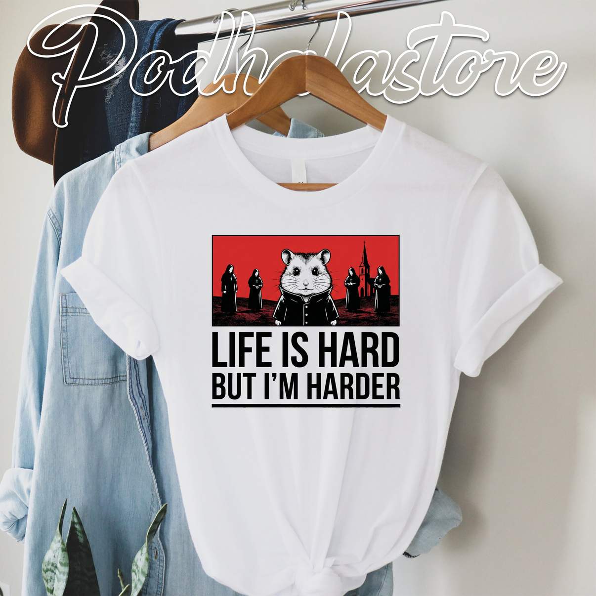 Hamtoro Boss Life Is Hard Shirt But Im Harder Funny Meme Graphic For Womens