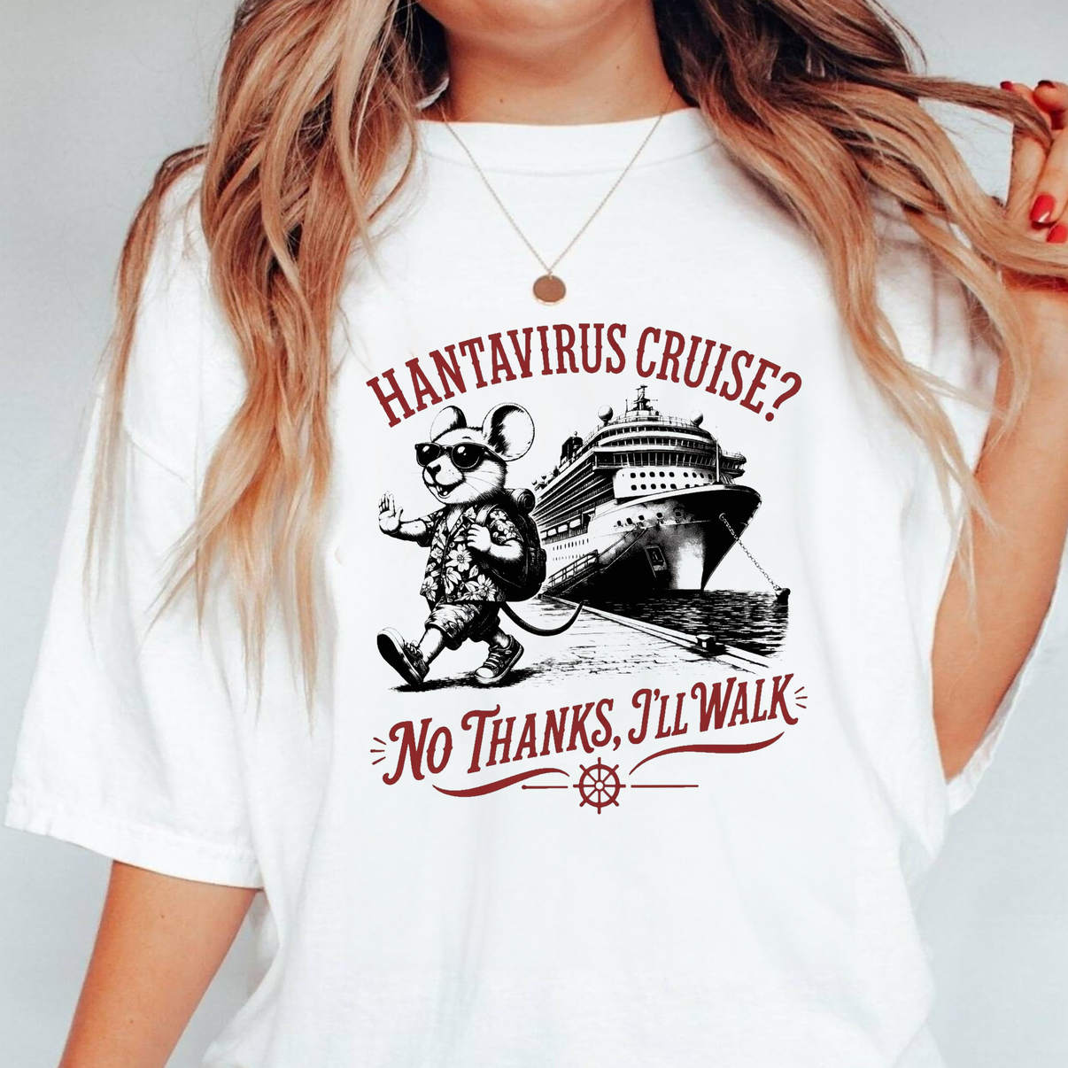 Hanta Virus Cruise No Thanks Shirt Ill Walk Funny Medical Meme Graphic For Men