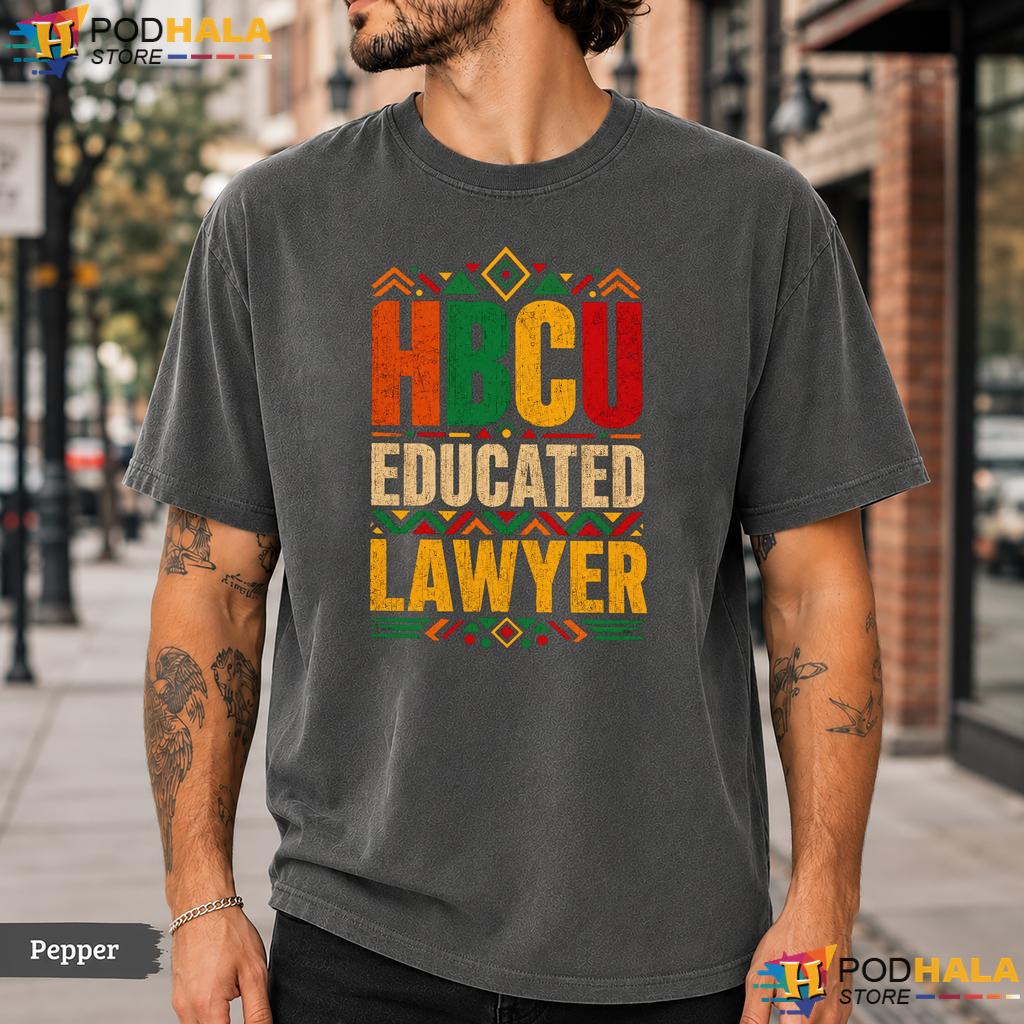 HBCU Educated Lawyer Comfort Colors T-Shirt Black History Month Graphic Tee