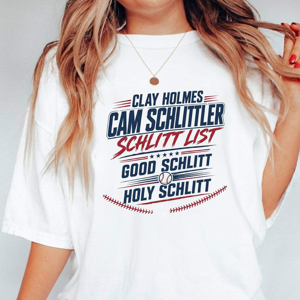 Holy Schlitt Good Schlitt Shirt Clay Holmes Cam Schlittler Graphic For Mens
