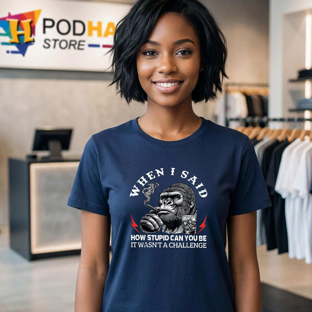 How Stupid Can You Be It Wasnt Monkey Shirt 2026 When I Said Funny Humor Gear