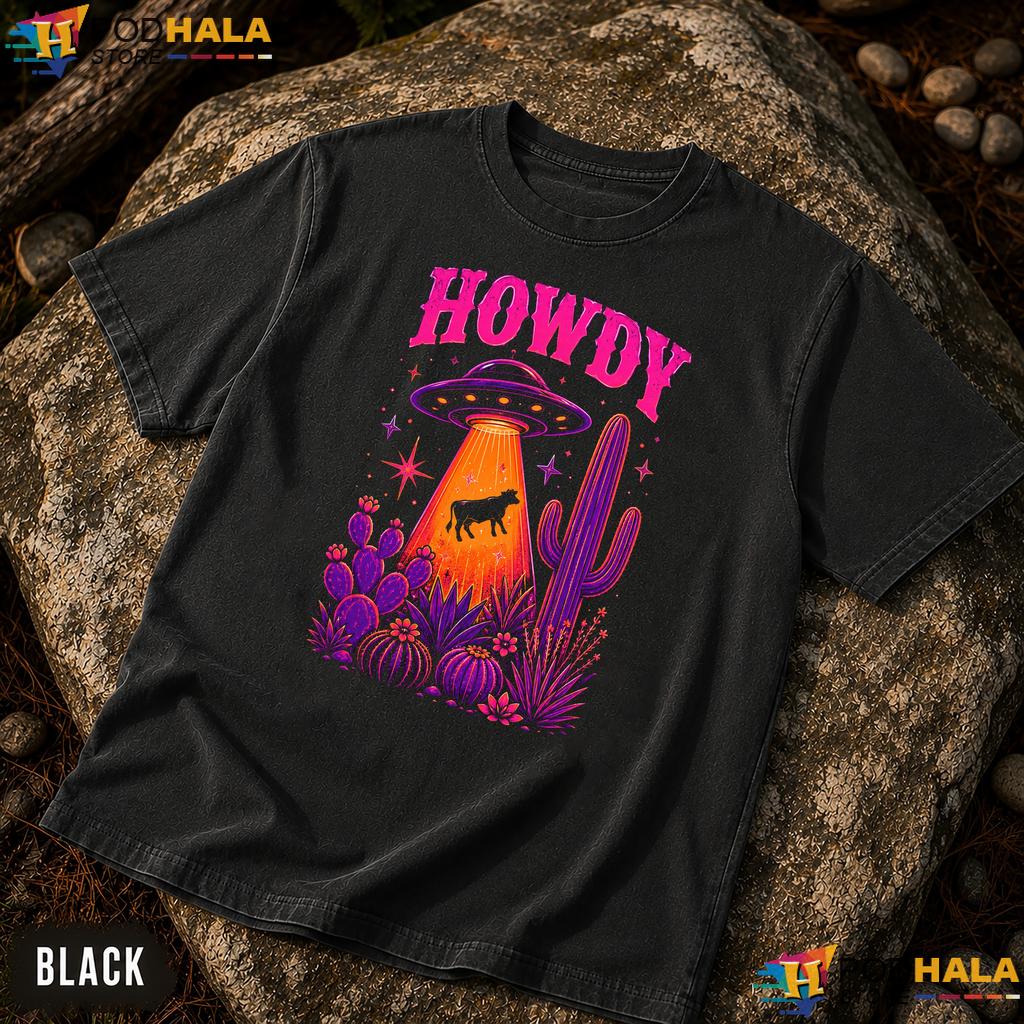 Howdy UFO Alien Comfort Colors Shirt Western Cowgirl Encounter Humor Top Howdy UFO Alien Comfort Colors Shirt Western Cowgirl Encounter Humor Top
