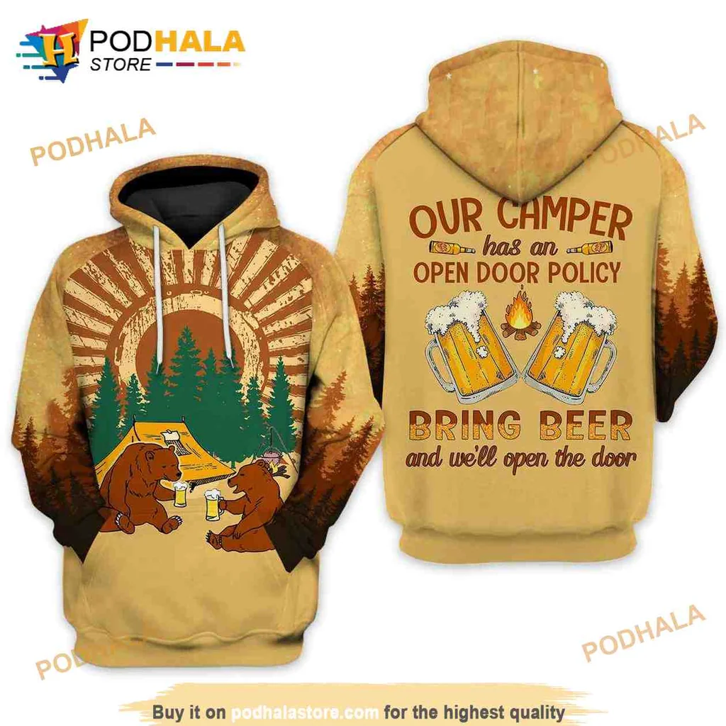 Humorous Camping Bears 3d Hoodie, Our Camper Has An Open Door Policy Bring Beer