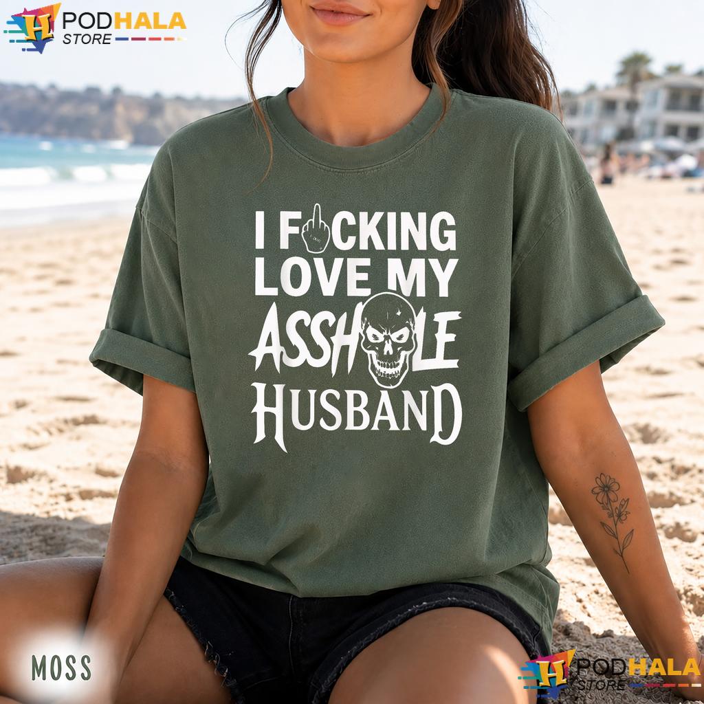 I Love My Husband Comfort Colors Tee Funny Sarcastic Mom Wife Apparel I Love My Husband Comfort Colors Tee Funny Sarcastic Mom Wife Apparel