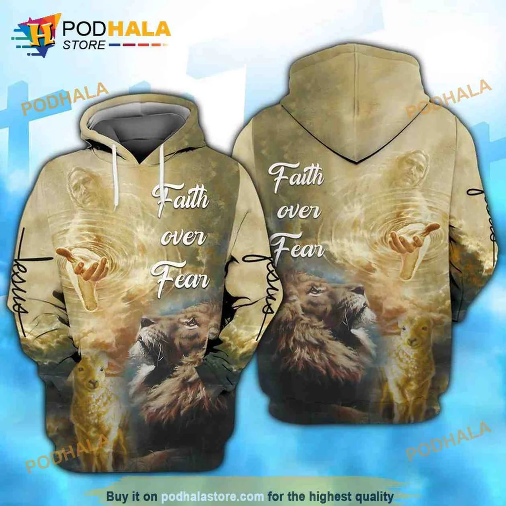 Inspirational Lion Faith Over Fear 3d Hoodie Featuring Uplifting Design