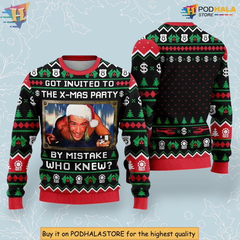 Invited To Xmas Party By Mistake Humor Scene Quote Graphic Funny Sweater Invited To Xmas Party By Mistake Humor Scene Quote Graphic Funny Sweater