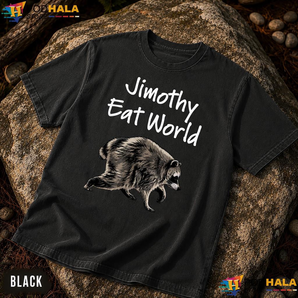 Jimothy Eat World Comfort Colors T-Shirt Funny Viral Raccoon Seattle