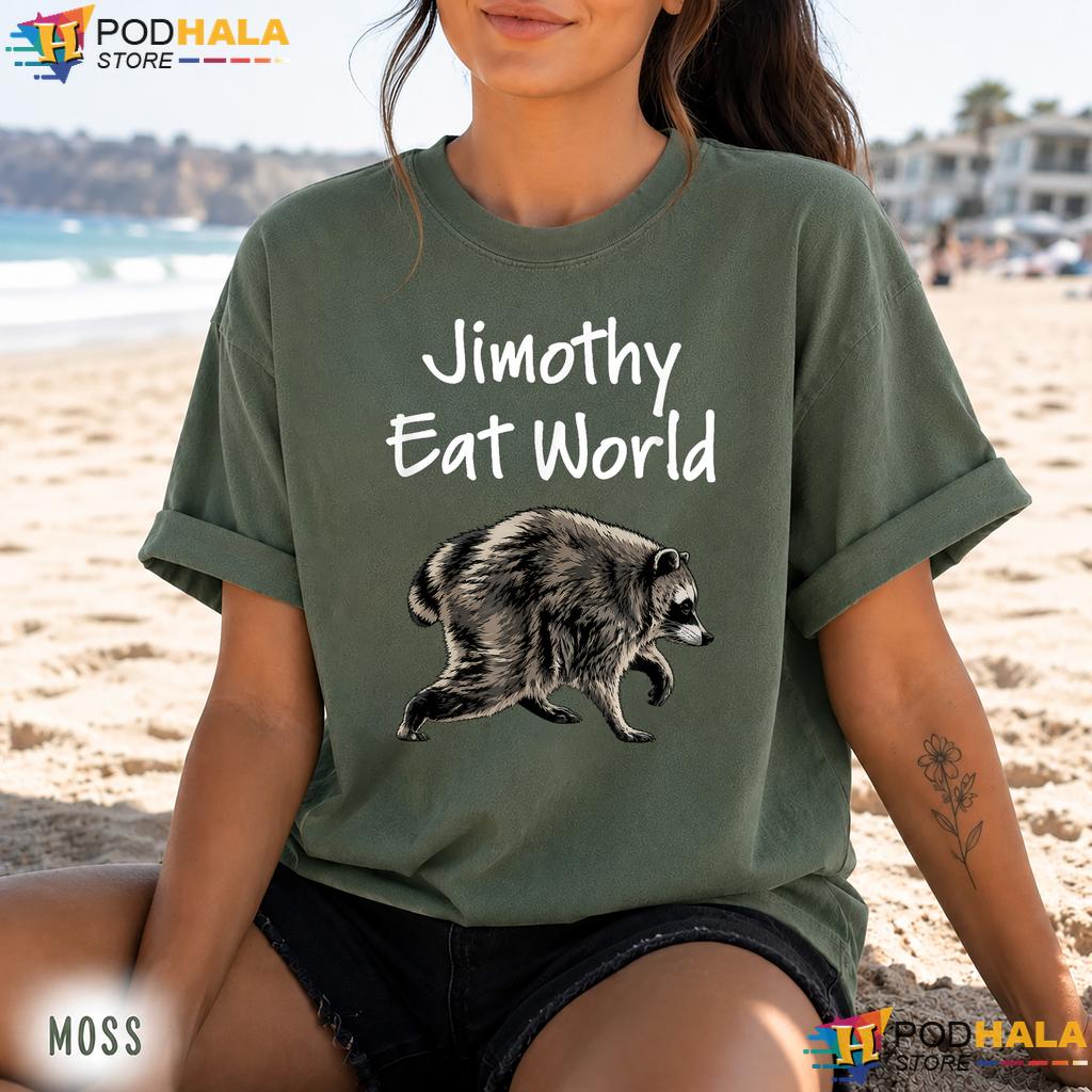 Jimothy Eat World Comfort Colors Tee Funny Viral Raccoon Seattle Jimothy Eat World Comfort Colors Tee Funny Viral Raccoon Seattle