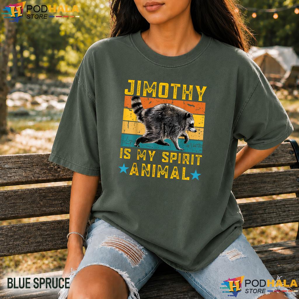 Jimothy Spirit Animal Comfort Colors Shirt Funny Raccoon Meme Apparel Jimothy Spirit Animal Comfort Colors Shirt Funny Raccoon Meme Apparel
