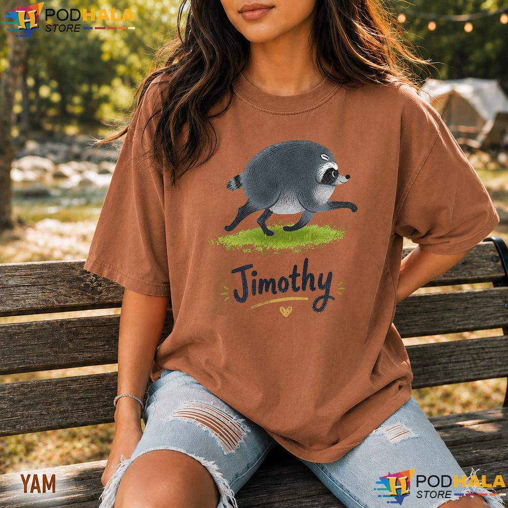 Jimothy Viral Raccoon Comfort Colors Tee Funny Trash Panda Wildlife Top Jimothy Viral Raccoon Comfort Colors Tee Funny Trash Panda Wildlife Top
