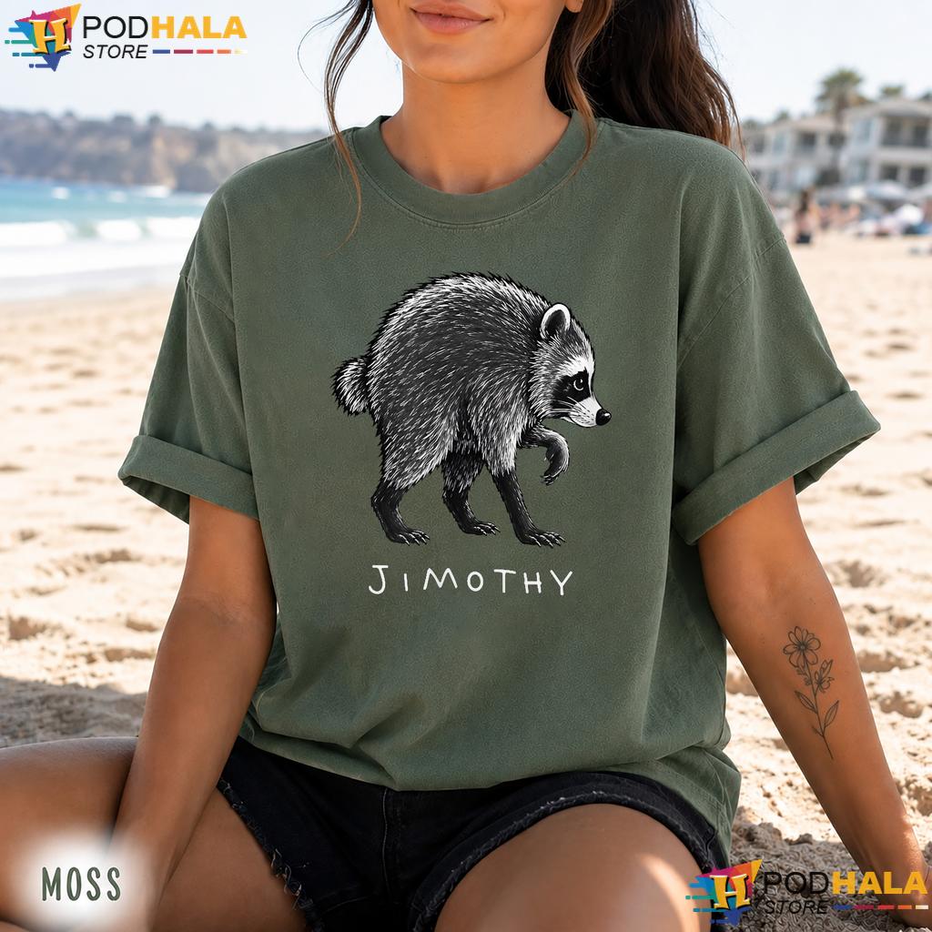 Jimothy Wildlife Meme Comfort Colors Tee Funny Trash Panda Apparel Jimothy Wildlife Meme Comfort Colors Tee Funny Trash Panda Apparel