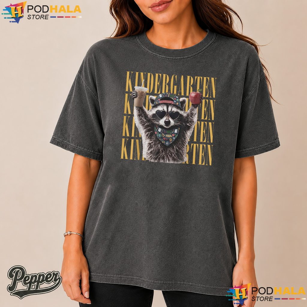 Kindergarten Feral Raccoon Comfort Colors Tshirt Funny School Teacher Top Kindergarten Feral Raccoon Comfort Colors Tshirt Funny School Teacher Top