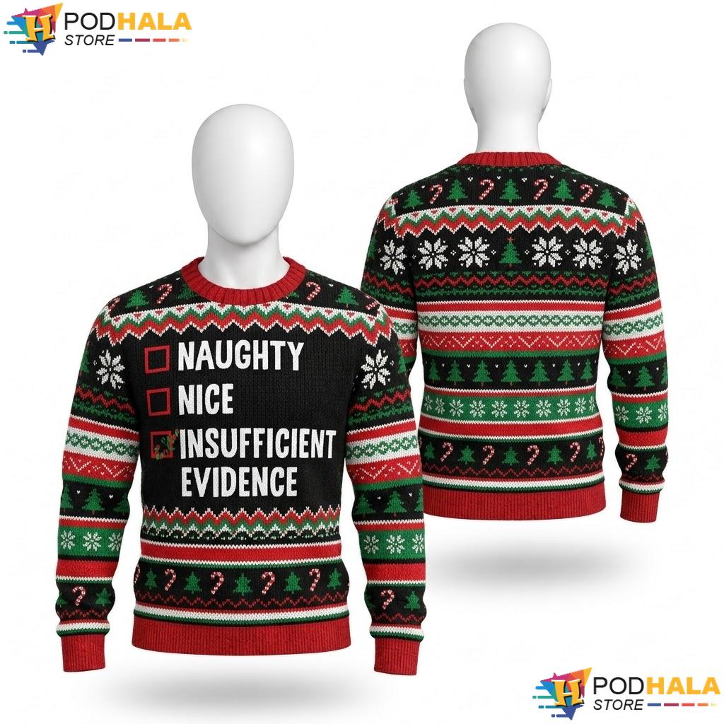 Lawyer Naughty Nice Ugly Christmas Sweater Insufficient Evidence Top