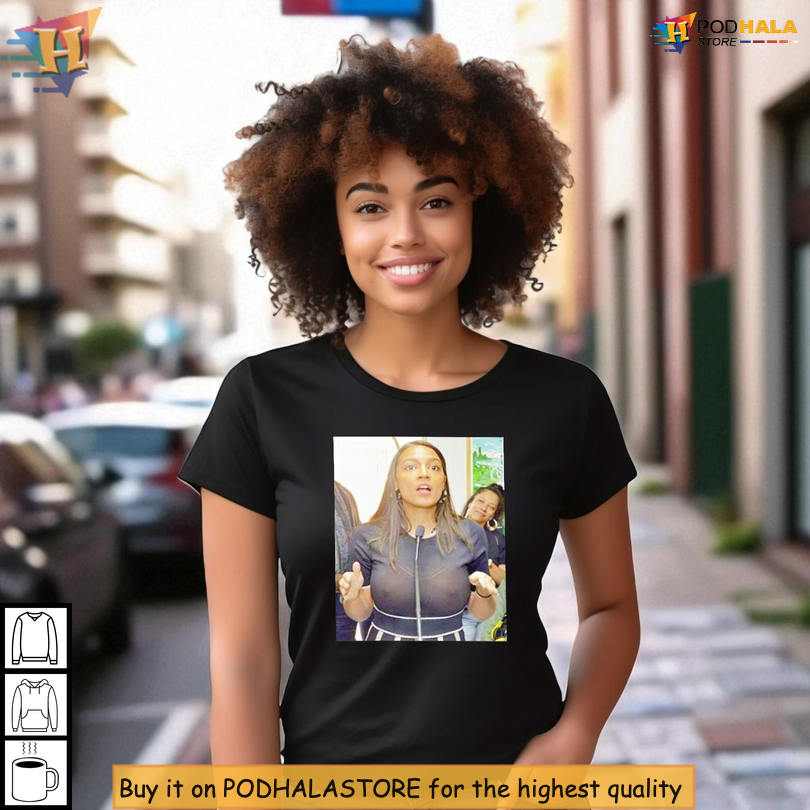Limited Edition Aoc See Thru T Shirt Featuring A Funny Political Quote Graphic Meme