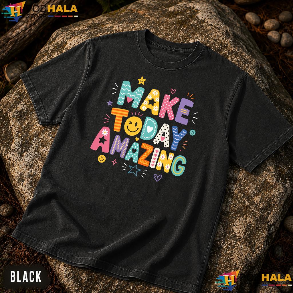 Make Today Amazing Comfort Colors Shirt Growth Mindset Motivational Quote Make Today Amazing Comfort Colors Shirt Growth Mindset Motivational Quote