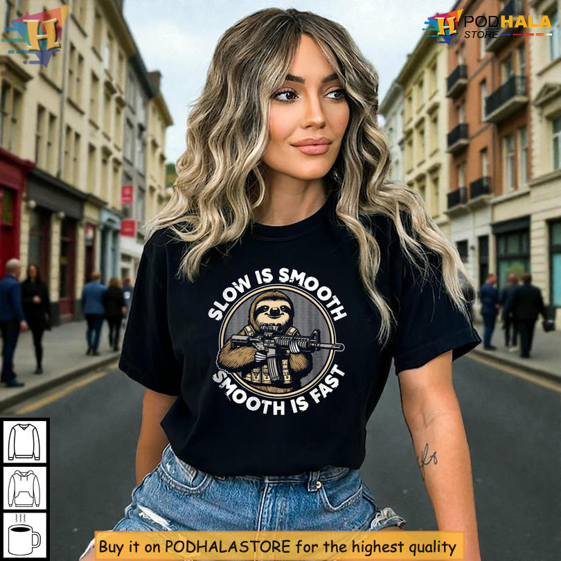 Military Sloth Meme Graphic Tee Themed Around Fast Is Slow Tactical Humor
