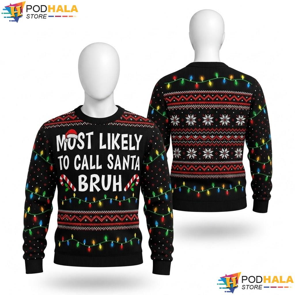 Most Likely To Christmas Sweater Funny Matching Family Pajamas Top