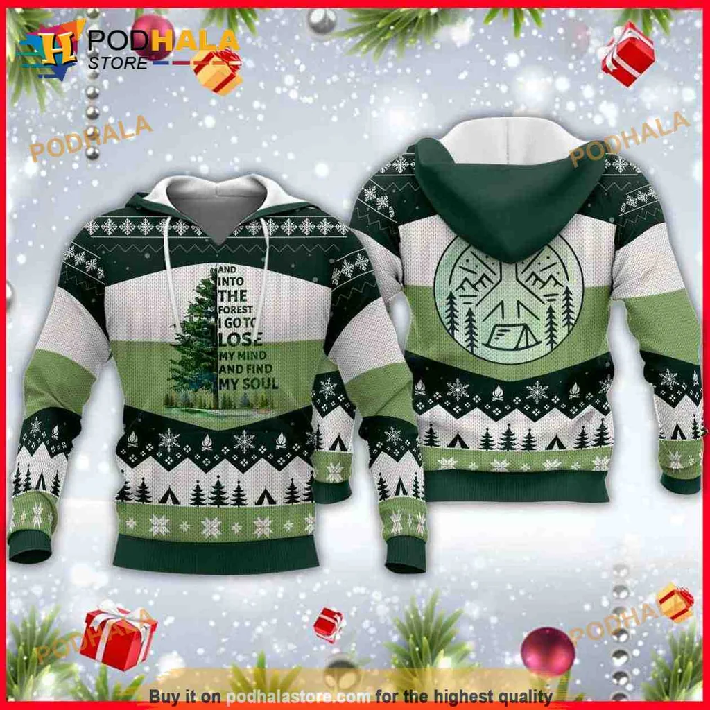 Nature Lover Forest Adventure 3d Hoodie, Get Lost Find Your Soul