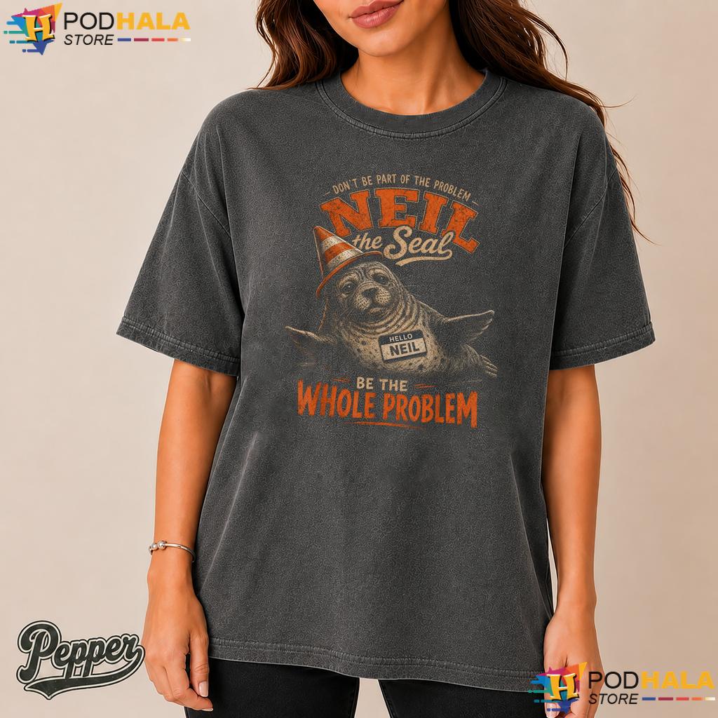 Neil Seal Animal Humor Comfort Colors Shirt Funny Tasmanian Legend Top Neil Seal Animal Humor Comfort Colors Shirt Funny Tasmanian Legend Top