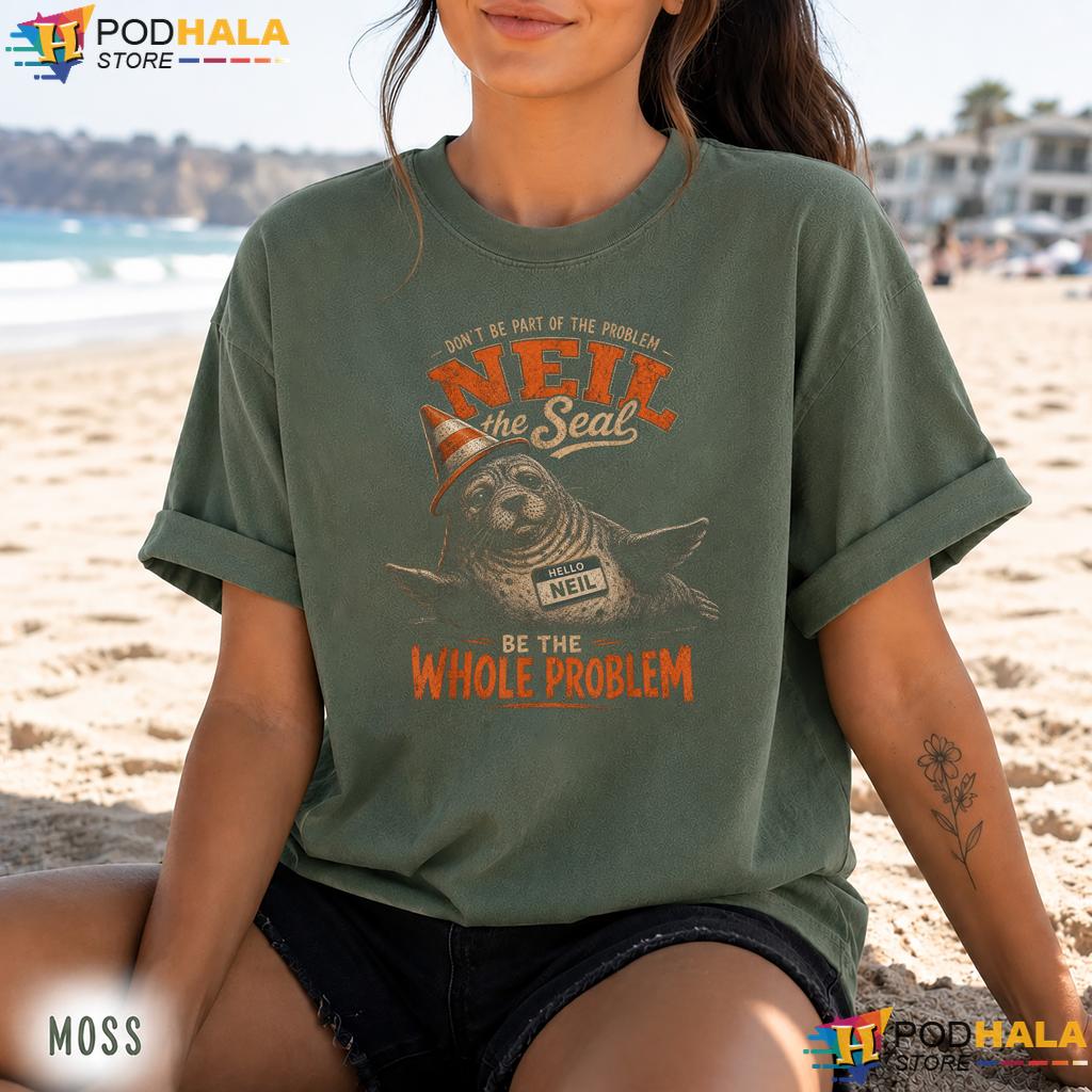 Neil Seal Animal Humor Comfort Colors Tee Funny Tasmanian Legend Top Neil Seal Animal Humor Comfort Colors Tee Funny Tasmanian Legend Top
