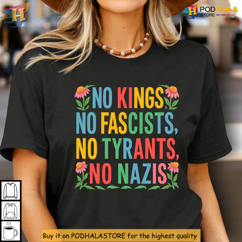 No Kings 2025 Shirt Anti Fascist Graphic Protest Tee, Political Equality Apparel