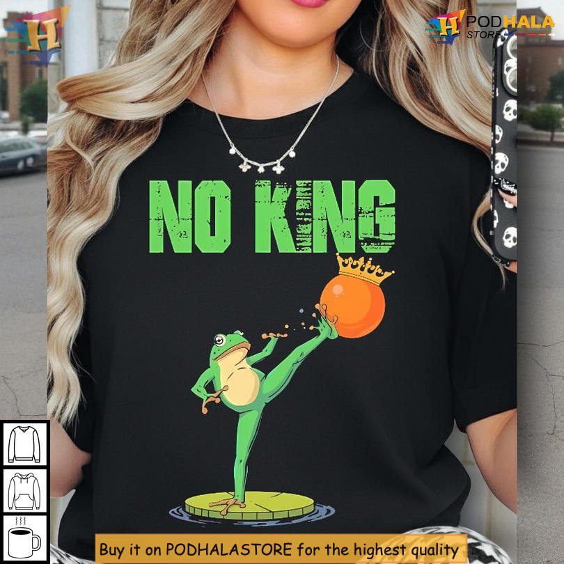 No Kings Protest Shirt Portland Frog Activist Graphic Tee, Funny Political Gift