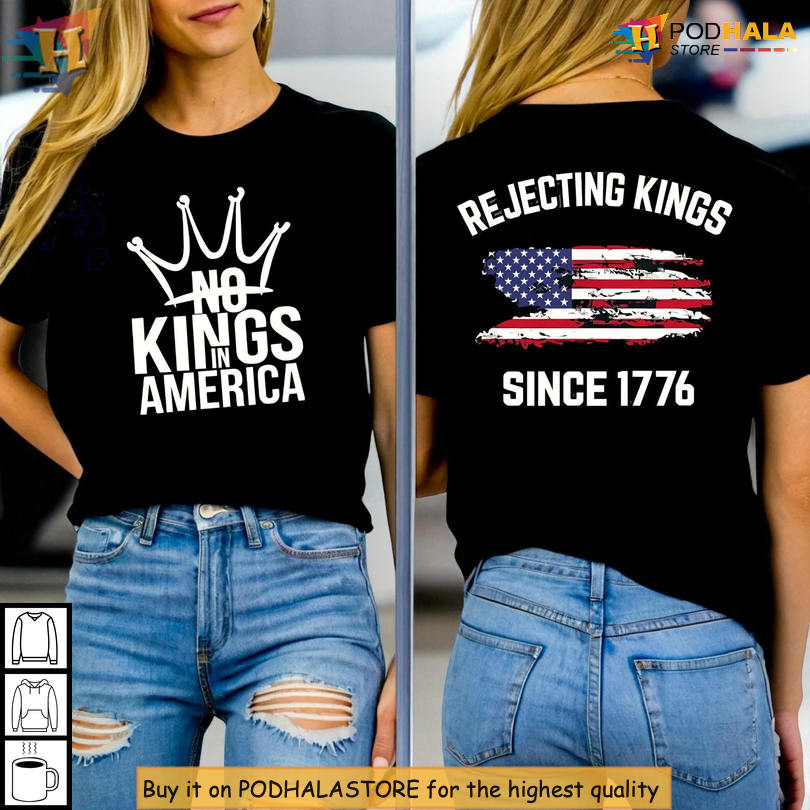 No Kings Slogan Shirt Rejecting Kings Since 1776 Vintage USA Flag Protest Apparel
