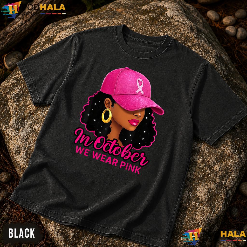 October Pink Black Women Comfort Colors Shirt Breast Cancer Awareness