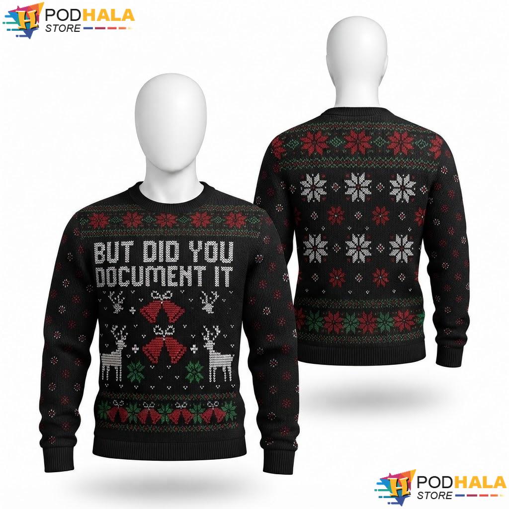 Office Funny Ugly Christmas Sweater But Did You Document It Outfit
