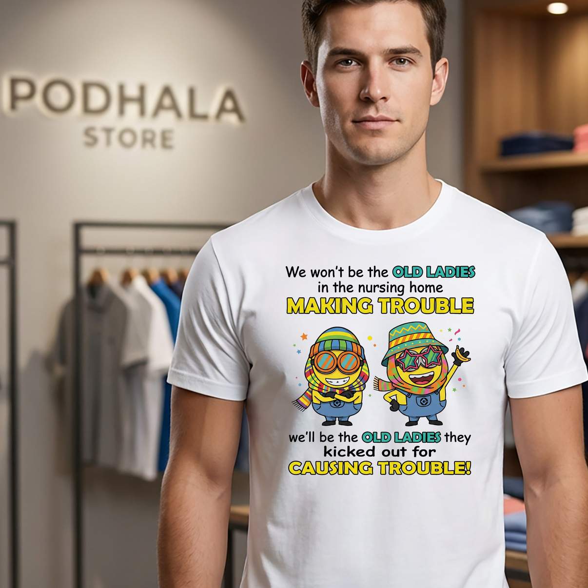 Old Ladies Making Trouble Shirt Minions Nursing Home Funny Meme Graphic Men