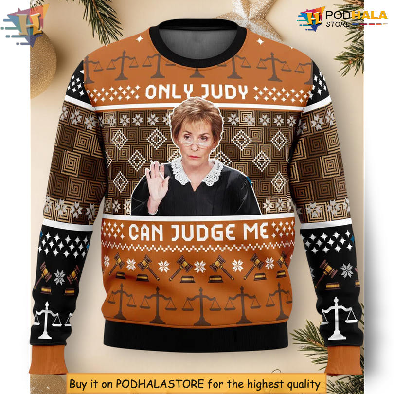 Only Judy Can Judge Me Funny TV Show Quote Festive Holiday Christmas Sweater