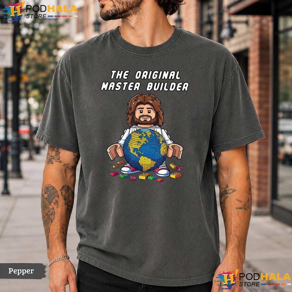 Original Master Builder Comfort Colors T-Shirt Funny Jesus Faith Top