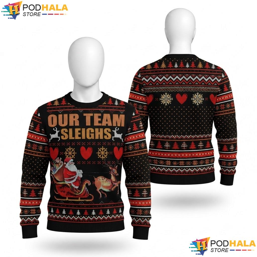 Our Team Sleighs Ugly Christmas Sweater Office Matching Holiday Top