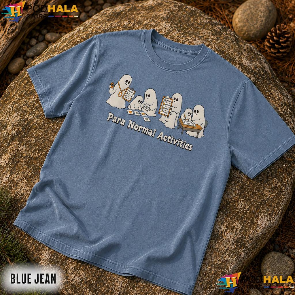 Para Normal Activities Teacher Comfort Colors Shirt Paraprofessional Para Normal Activities Teacher Comfort Colors Shirt Paraprofessional