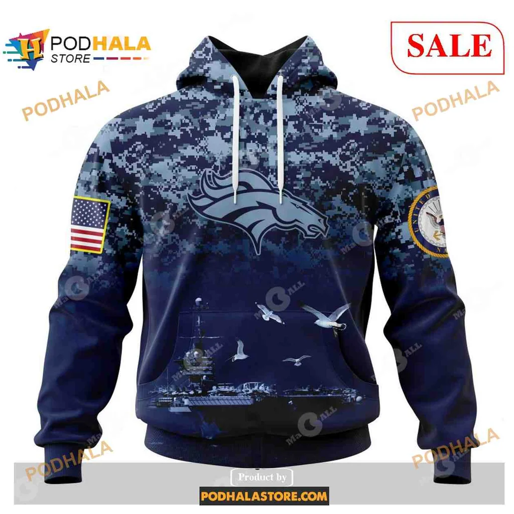 Patriotic Denver Broncos Veterans 3d Hoodie, Honor Us Navy Service