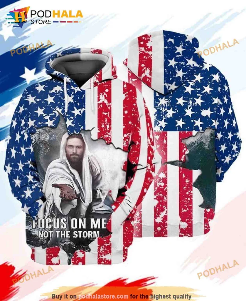 Patriotic Jesus Focus On Me 3d Hoodie With American Flag Design