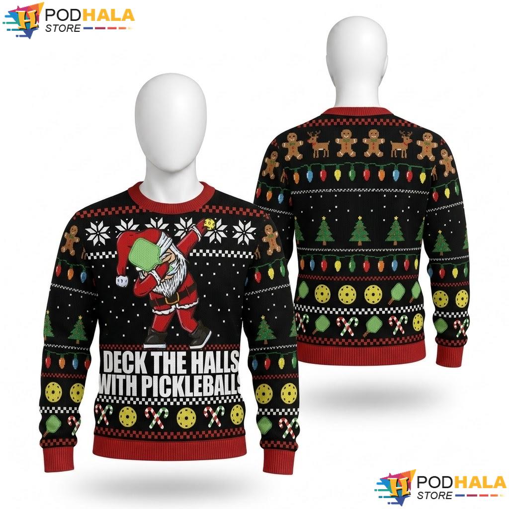 Pickleball Memes Ugly Christmas Sweater Deck The Halls Funny Top