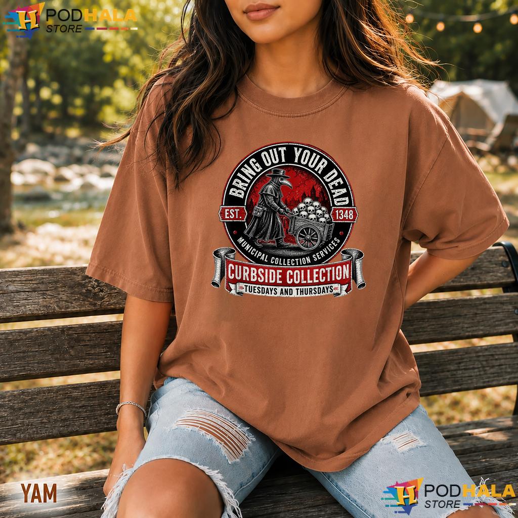Plague Doctor Est 1348 Comfort Colors Tee Bring Out Your Dead Humor Top Plague Doctor Est 1348 Comfort Colors Tee Bring Out Your Dead Humor Top