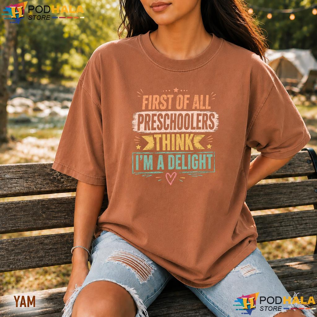 Preschoolers Delight Comfort Colors Tshirt Funny Teacher Humor Graphic Tee Preschoolers Delight Comfort Colors Tshirt Funny Teacher Humor Graphic Tee