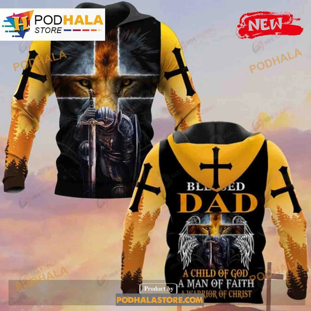 Proud Christian Dad 3d Hoodie, A Blessed Man Of Faith And Strength