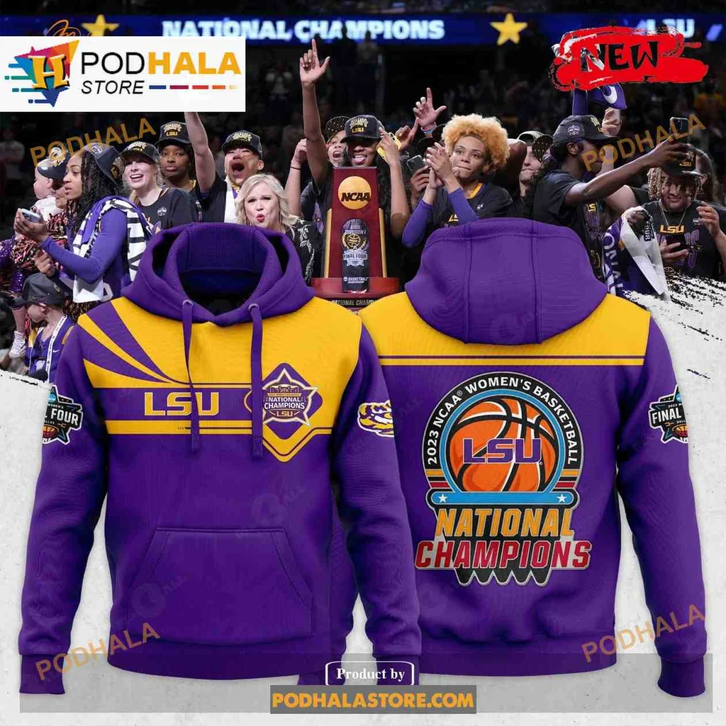 Proud Lsu Tigers National Champions 3d Hoodie, 2023 Ncaa Womens Basketball Victory