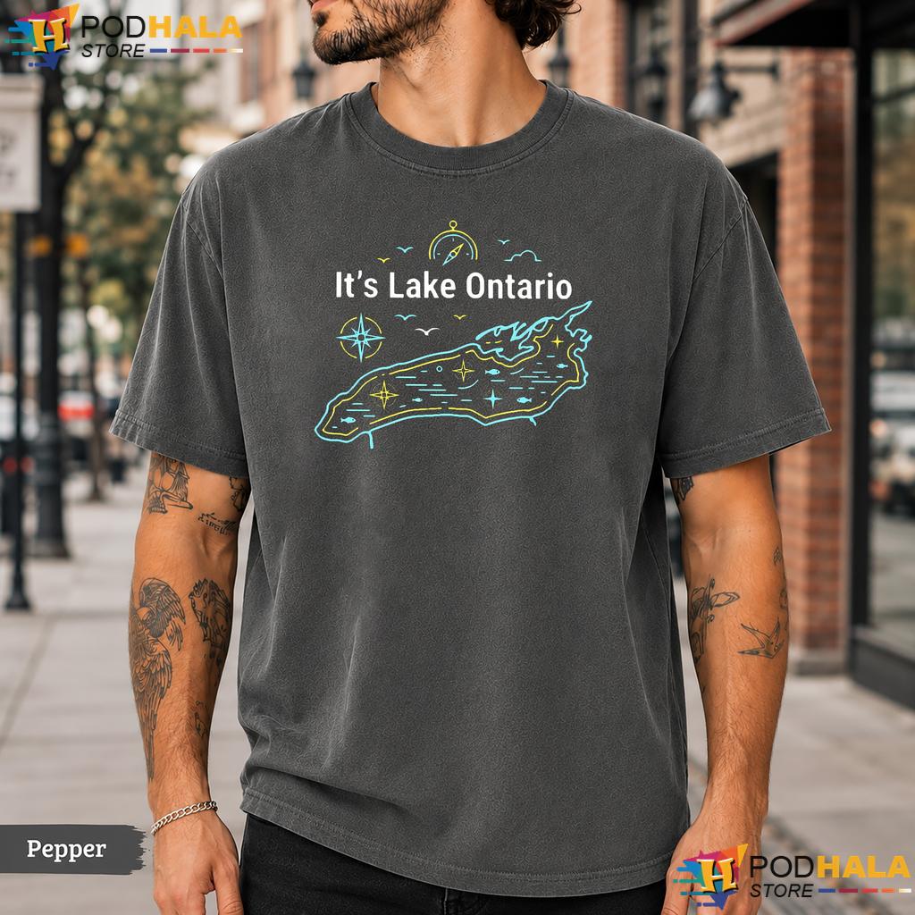 Proud Nature Lake Ontario Comfort Colors T-Shirt Its Lover Graphic Tee